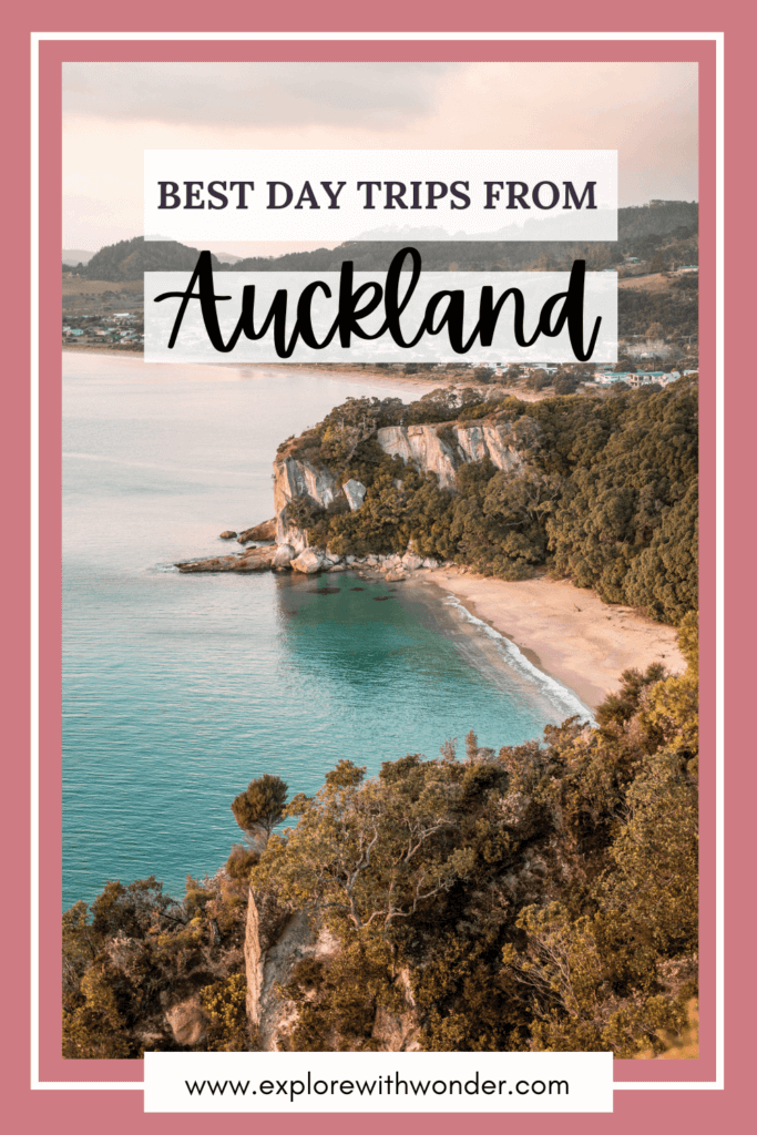 The best day trips from Auckland Pinterest pin