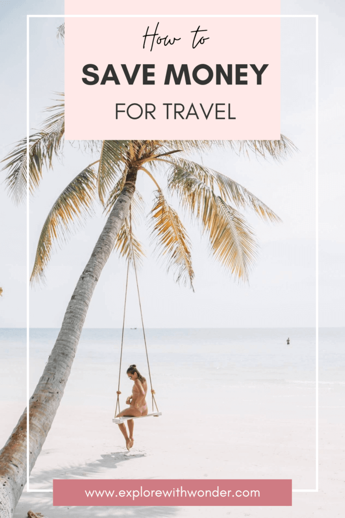 How to Save Money for Travel Pinterest Pin