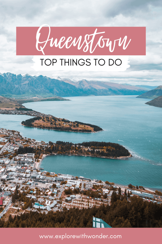 The 21 Best Things to Do in Queenstown Pinterest Pin