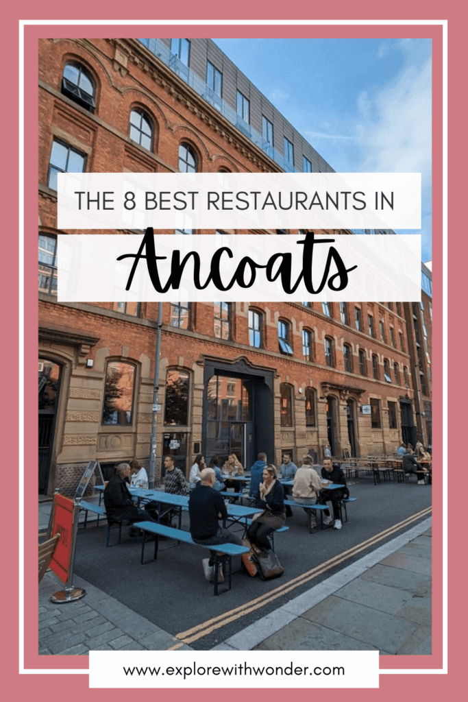 Best Restaurants in Ancoats, Manchester Pinterest pin