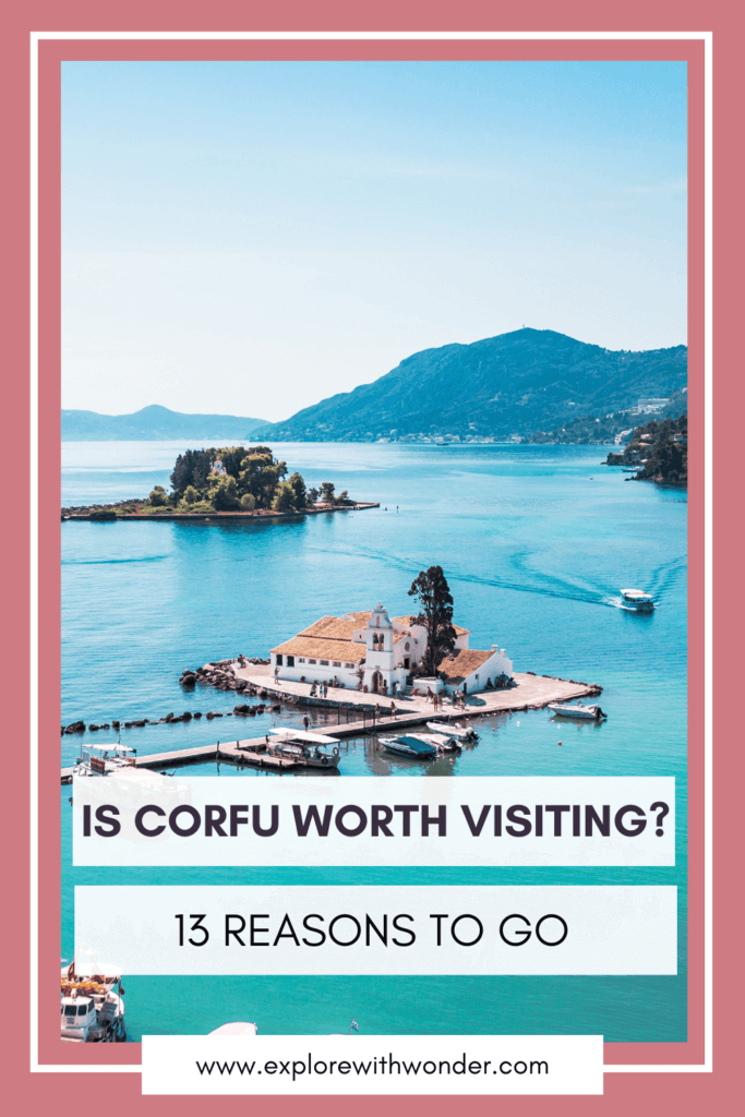 Is Corfu Worth Visiting Pinterest Pin