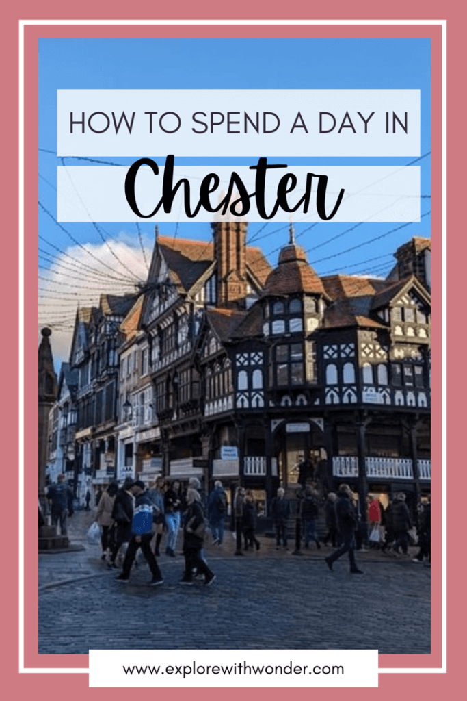 One Day in Chester Pinterest Pin