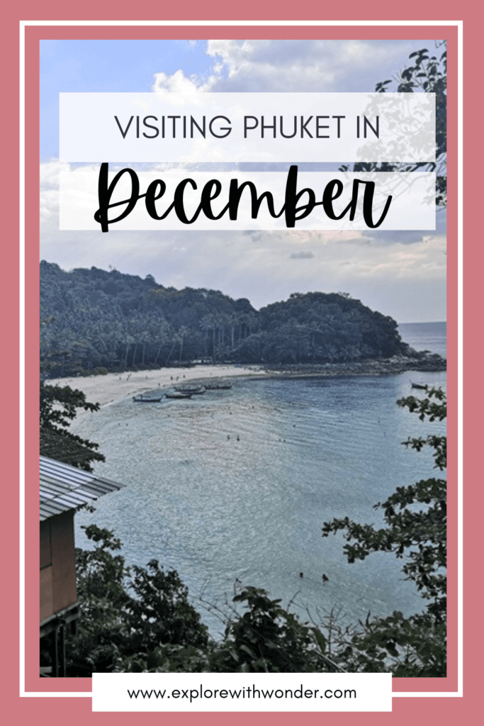Phuket in December Pinterest Pin