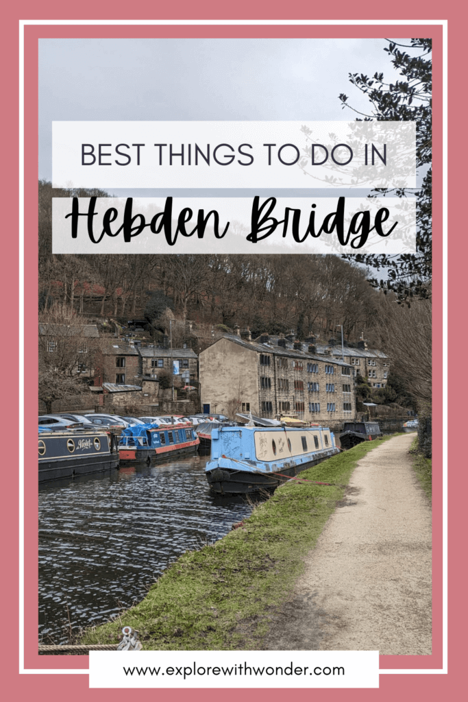 Things to Do in Hebden Bridge Pinterest Pin