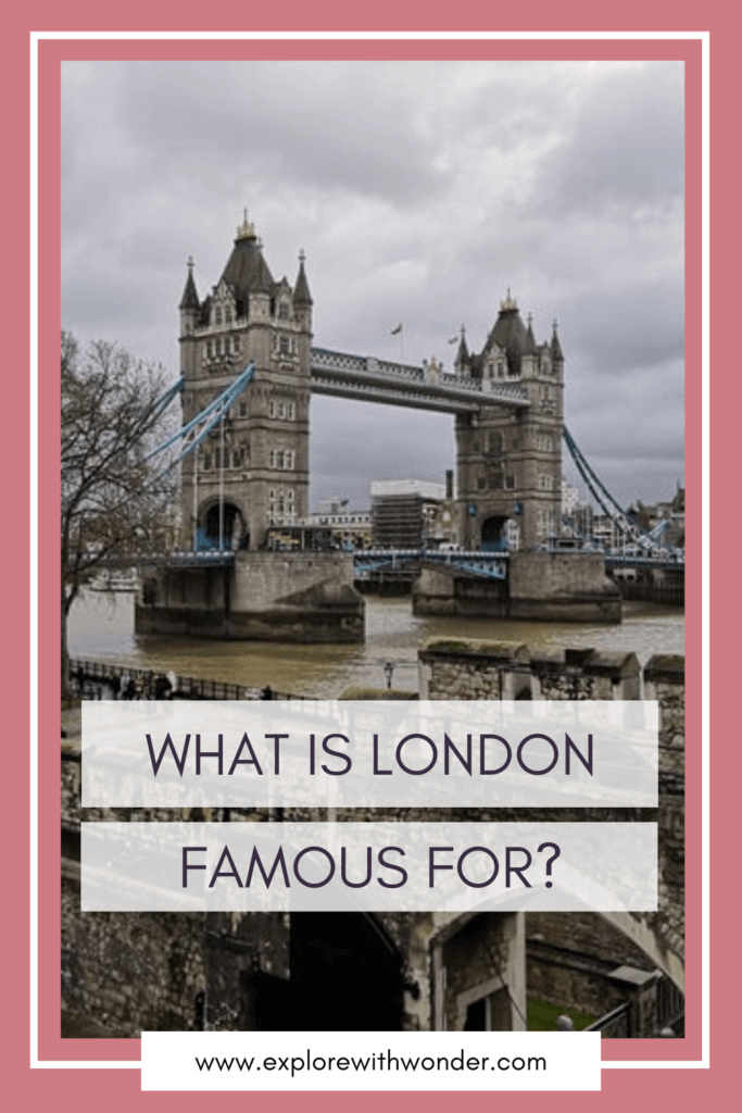 What is London Famous for Pinterest Pin