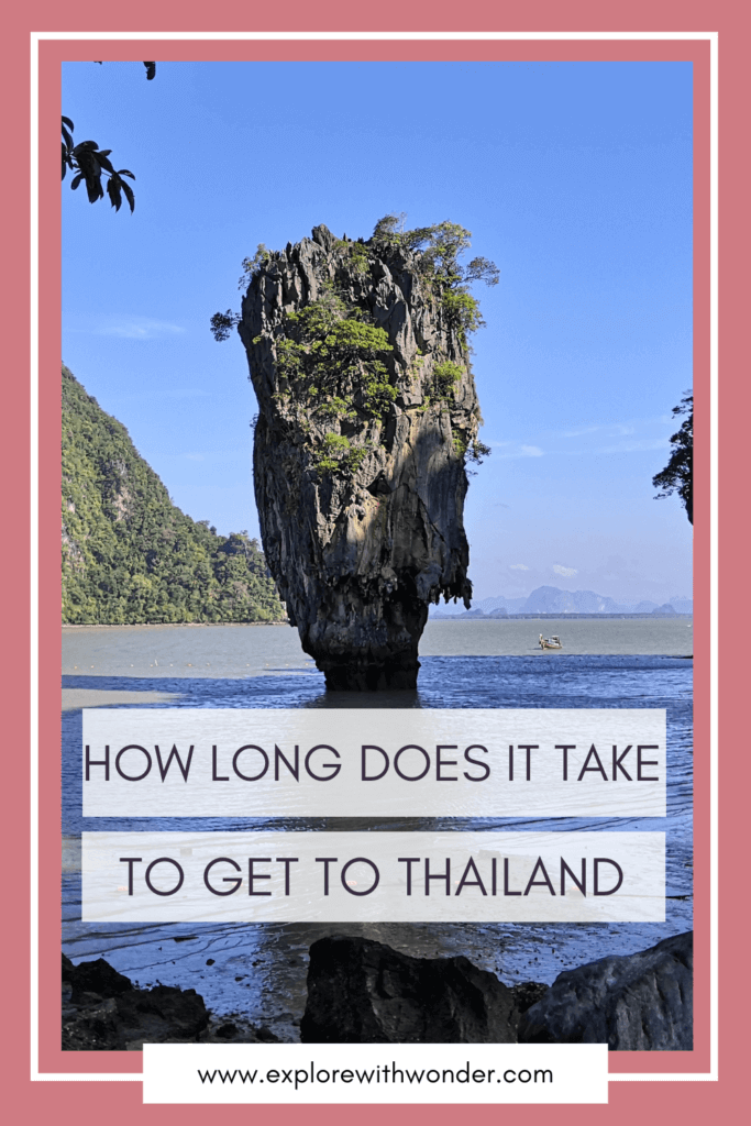 How Long Does It Take to Get to Thailand Pinterest Pin