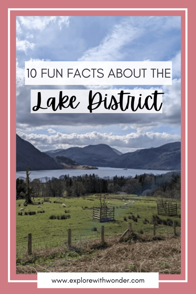 10 Facts About the Lake District Pinterest Pin